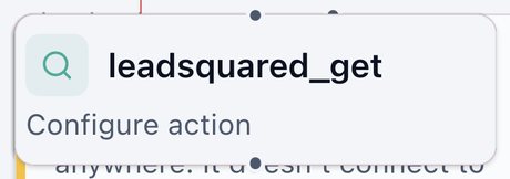 LeadSquared Get node on the canvas