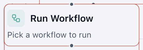 Run Workflow node on the canvas