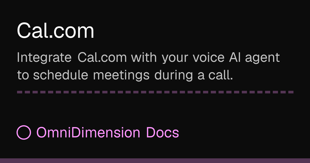 Cal.com | OmniDimension Docs